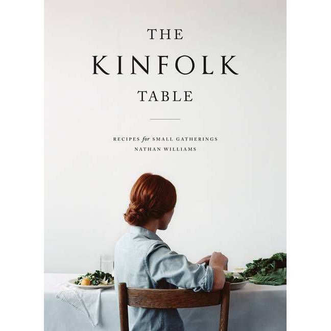 The Kinfolk Table (Hardcover)